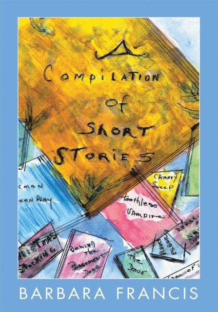 Barbara Francis - Compilation of Short Stories, E-bok