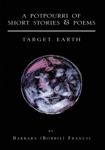 Barbara Francis - Potpourri of Short Stories & Poems, E-bok