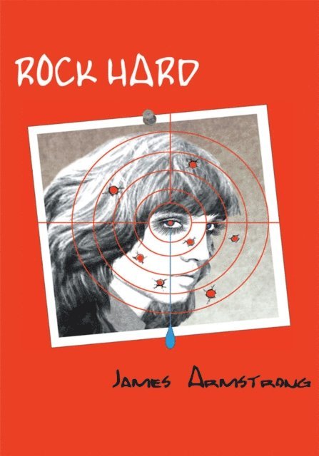 James Armstrong - Rock Hard, E-bok