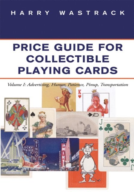 Harry Wastrack - Price Guide for Collectible Playing Cards, E-bok. Tillgänglighet: Lägg i varukorg