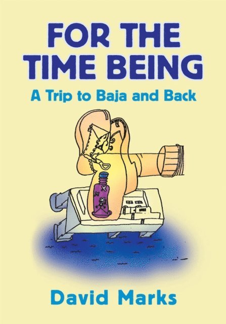 David Marks - For the Time Being, E-bok