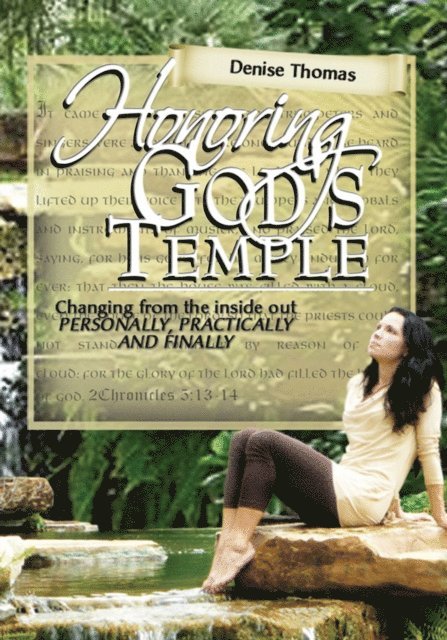 Denise Thomas - Honoring God's Temple, E-bok