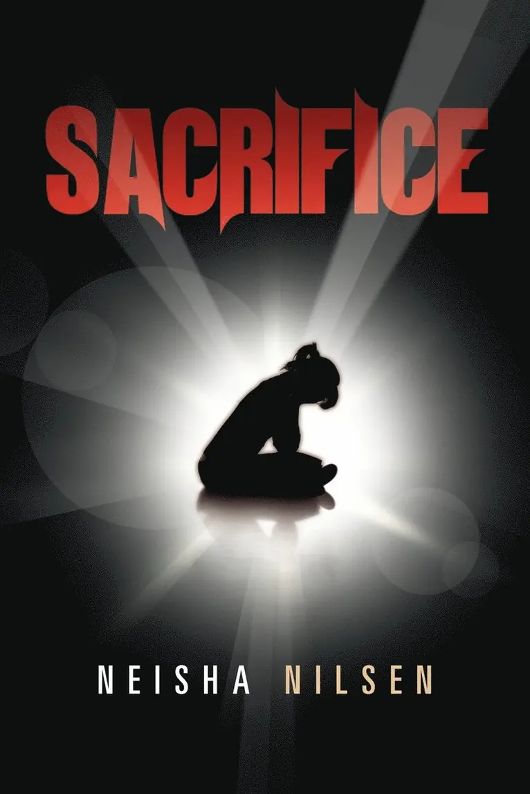 Neisha Nilsen - Sacrifice, Häftad. Tillgänglighet: Lägg i varukorg