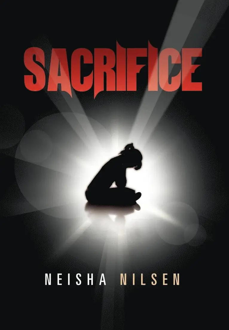 Neisha Nilsen - Sacrifice, Inbunden. Tillgänglighet: Lägg i varukorg