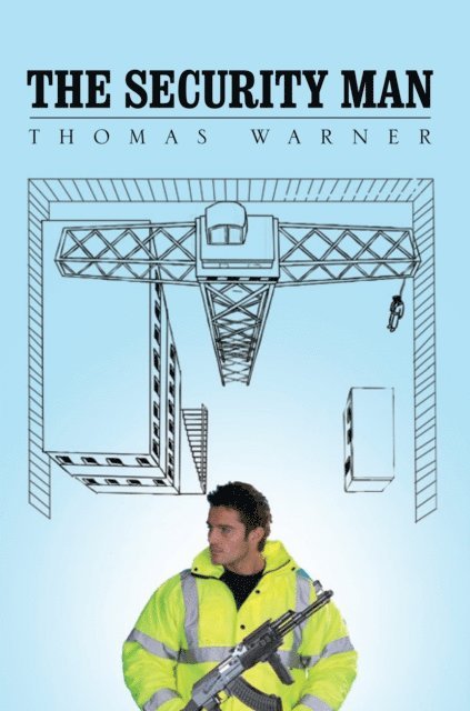 Thomas Warner - Security Man, E-bok