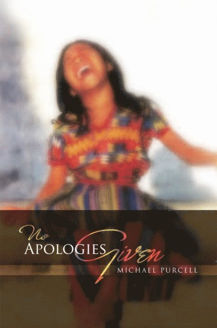 Michael Purcell - No Apologies Given, E-bok. Tillgänglighet: Lägg i varukorg