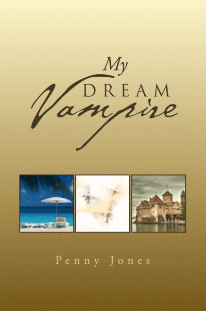 Penny Jones - My Dream Vampire, E-bok