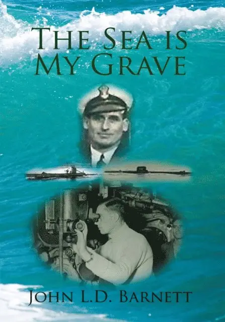 John L.D. Barnett - Sea Is My Grave, E-bok. Tillgänglighet: Lägg i varukorg