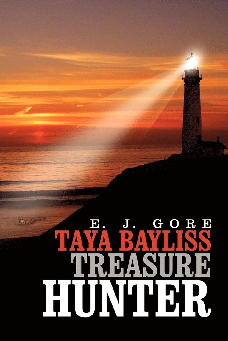 E J Gore - Taya Bayliss - Treasure Hunter, Häftad