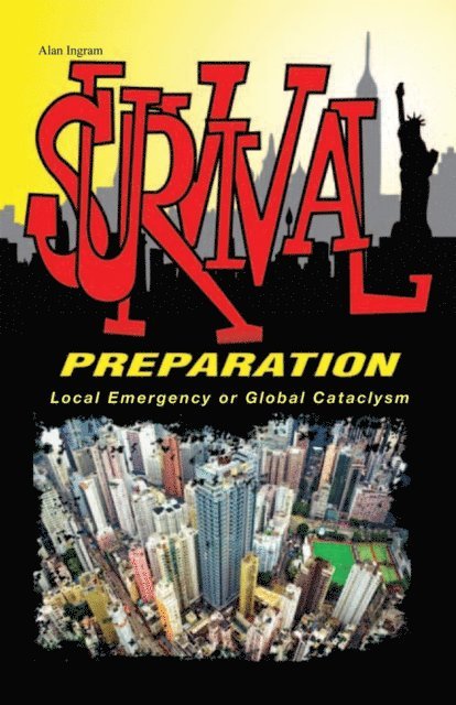 Alan Ingram - Survival Preparation, E-bok