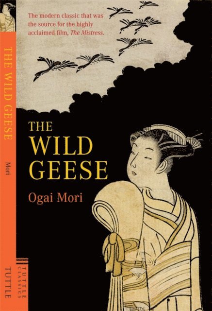 Ogai Mori - Wild Geese, E-bok