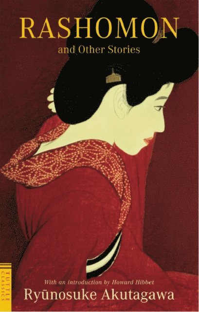 Ryunosuke Akutagawa - Rashomon and Other Stories, E-bok