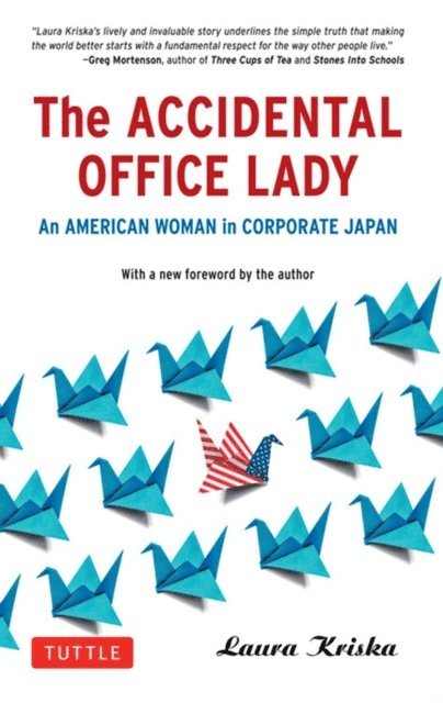 Laura Kriska - Accidental Office Lady, E-bok