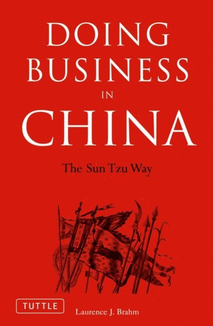 Laurence J. Brahm - Doing Business in China, E-bok