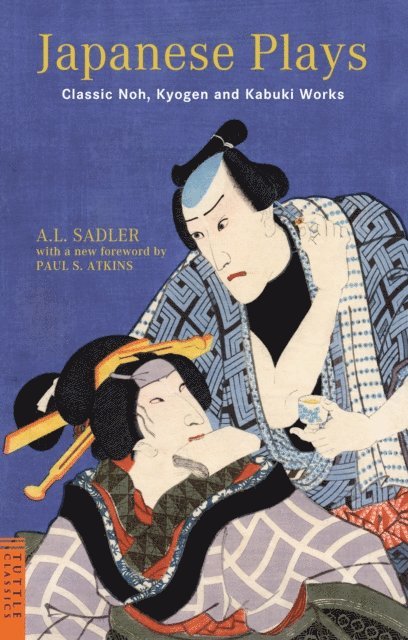 A. L. Sadler - Japanese Plays, E-bok