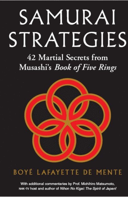 Boye Lafayette De Mente - Samurai Strategies, E-bok