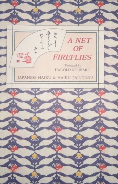 Harold Stewart - Net of Fireflies, E-bok