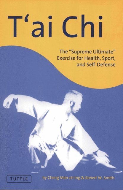 Robert W. Smith, Cheng Man-Ch'ing - T'ai Chi, E-bok