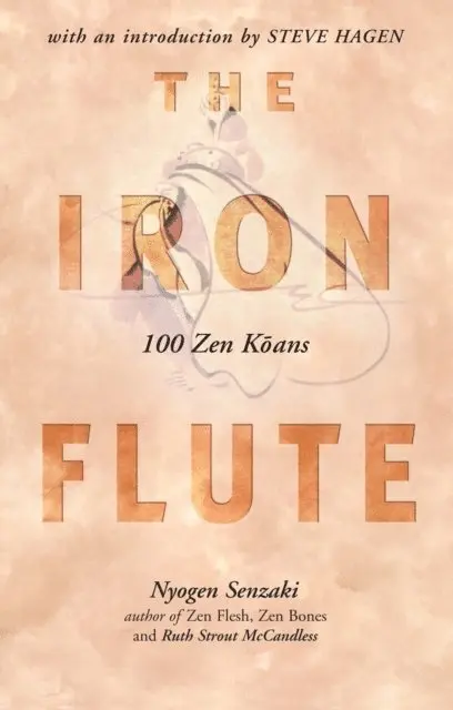 Ruth Stout McCandless, Nyogen Senzaki - Iron Flute, E-bok. Tillgänglighet: Lägg i varukorg