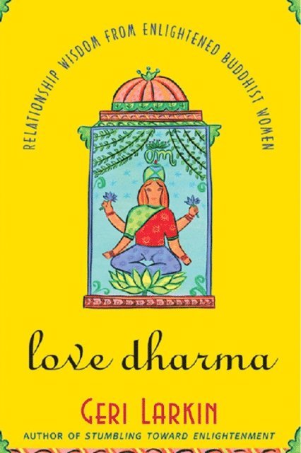 Geri Larkin - Love Dharma, E-bok