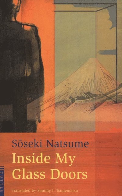 Sammy I. Tsunematsu, Natsume Soseki - Inside My Glass Doors, E-bok