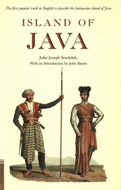 John Joseph Stockdale - Island of Java, E-bok
