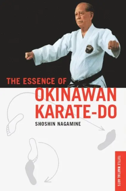 Shoshin Nagamine - Essence of Okinawan Karate-Do, E-bok. Tillgänglighet: Lägg i varukorg