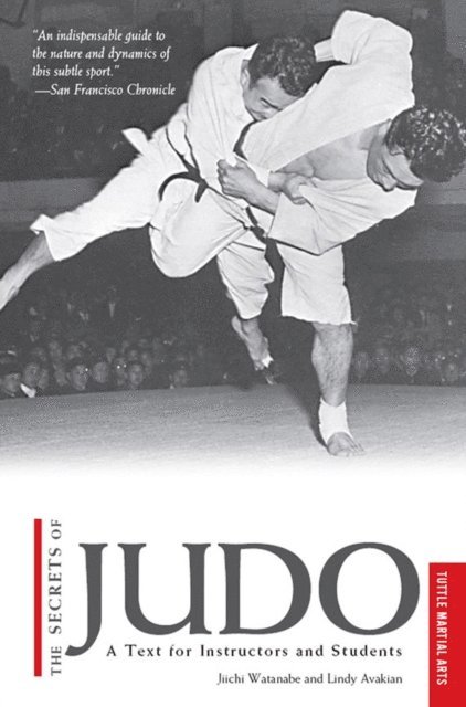 Lindy Avakian, Jiichi Watanabe - Secrets of Judo, E-bok. Tillgänglighet: Lägg i varukorg