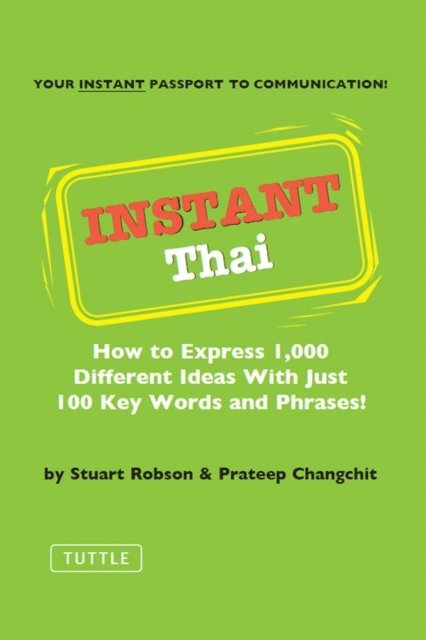 Prateep Changchit, Stuart Robson - Instant Thai, E-bok