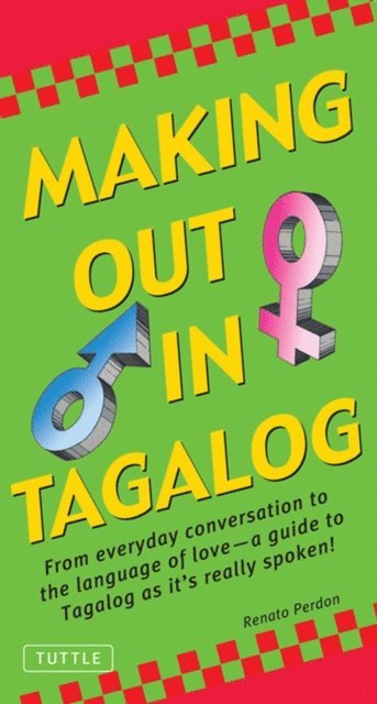 Renato Perdon - Making out in Tagalog, E-bok