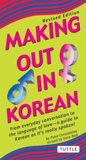 Gene Baik, Peter Constantine - Making Out in Korean, E-bok