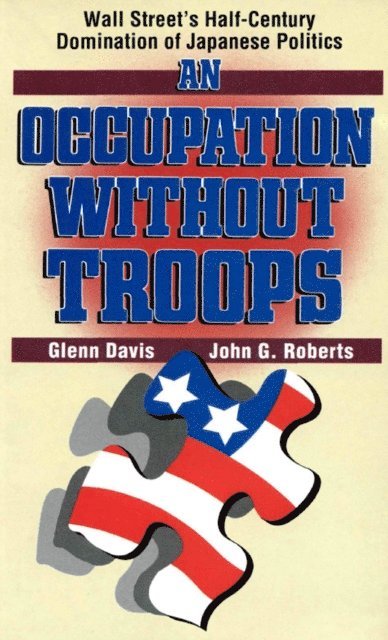 John G. Roberts, Glenn Davis - Occupation Without Troops, E-bok