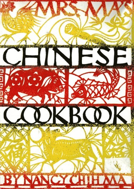 Mrs. Ma's Chinese Cookbook