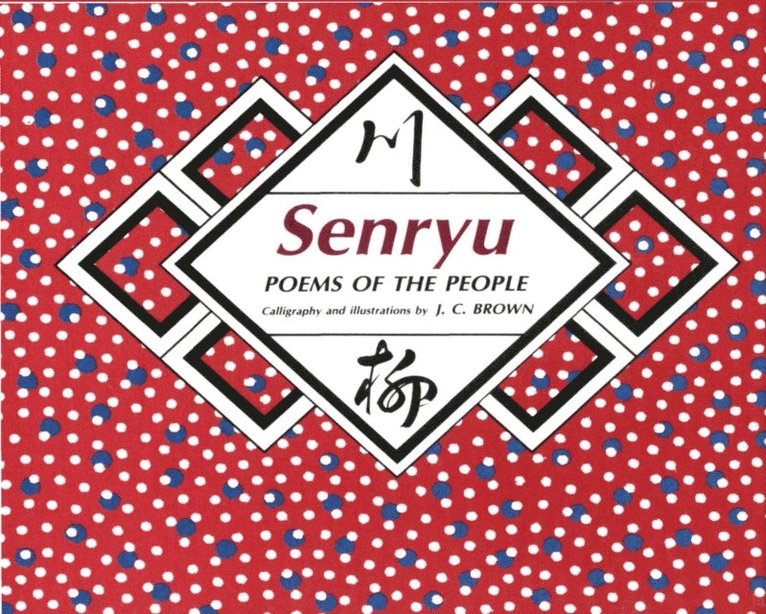 J. C. Brown - Senryu Poems of People, E-bok