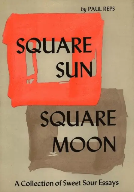 Paul Reps - Square Sun, Square Moon, E-bok. Tillgänglighet: Lägg i varukorg