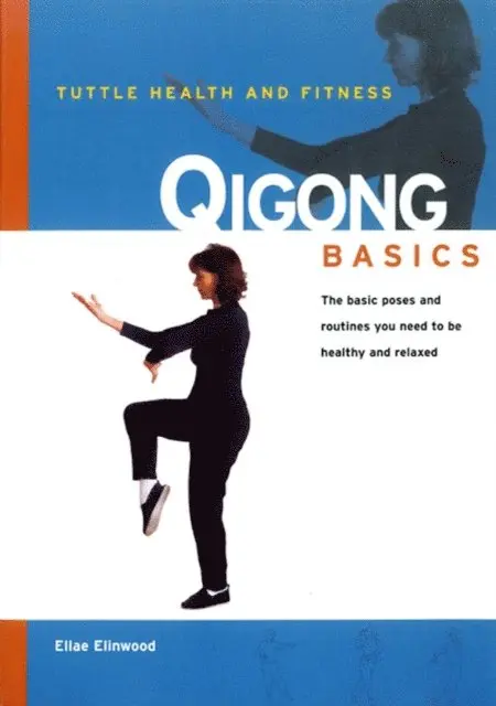 Ellae Elinwood - Qigong Basics, E-bok. Tillgänglighet: Lägg i varukorg