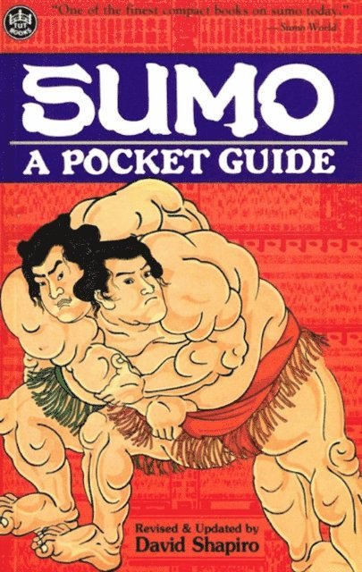 David Shapiro - Sumo a Pocket Guide, E-bok