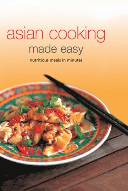 Periplus Editors - Asian Cooking Made Easy, E-bok