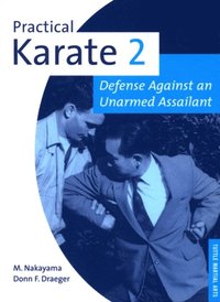 Practical Karate Volume 2 Defense Agains