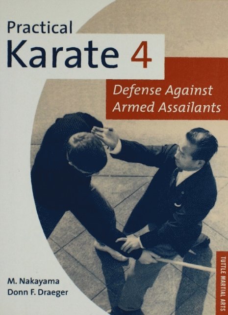 Masatoshi Nakayama, Donn F. Draeger - Practical Karate Volume 4, E-bok