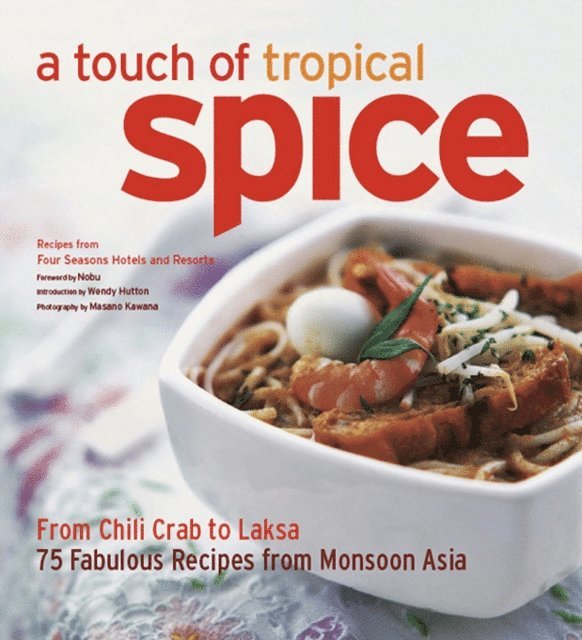 Wendy Hutton - Touch of Tropical Spice, E-bok
