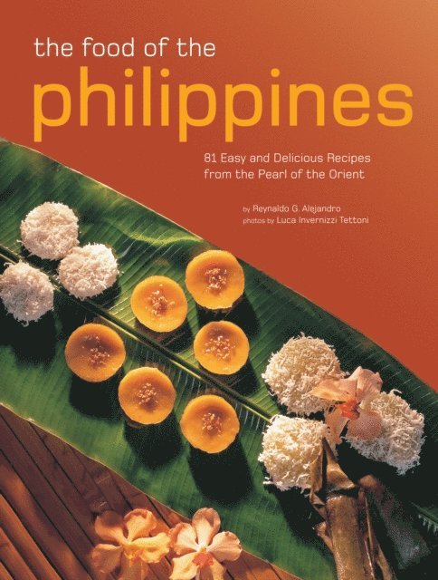 Reynaldo G. Alejandro - Food of the Philippines, E-bok