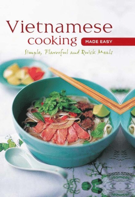 . Periplus Editors - Vietnamese Cooking Made Easy, E-bok