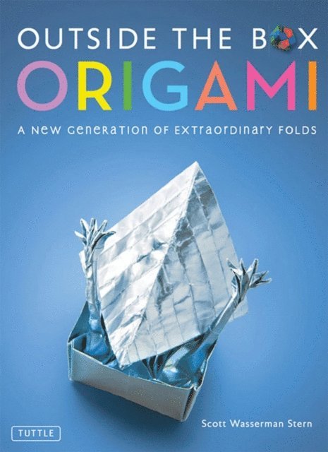 Scott Wasserman Stern - Outside the Box Origami, E-bok