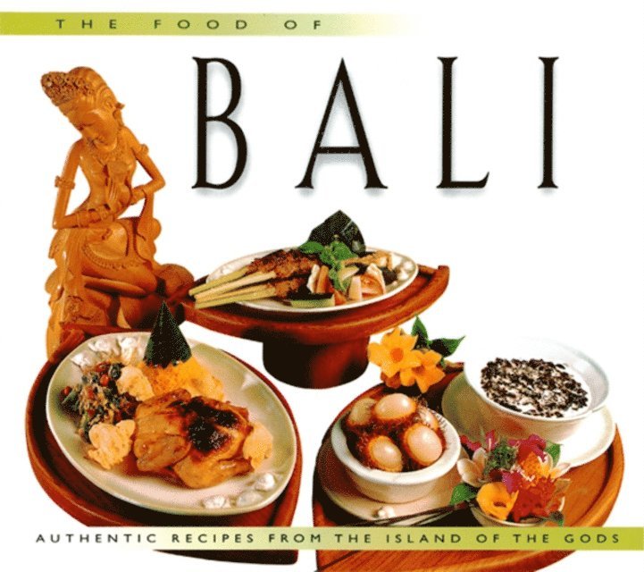 Wendy Hutton - Food of Bali, E-bok