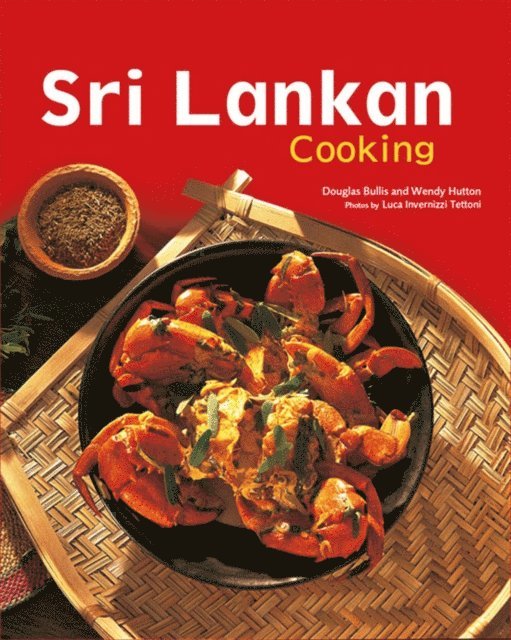 Wendy Hutton, Douglas Bullis - Sri Lankan Cooking, E-bok