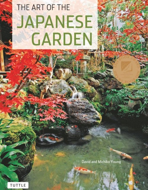 Michiko Young, David Young - Art of the Japanese Garden, E-bok