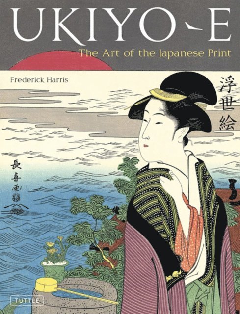 Frederick Harris - Ukiyo-e, E-bok