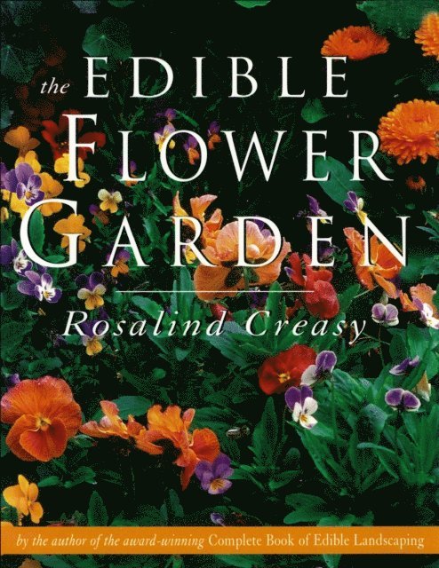 Rosalind Creasy - Edible Flower Garden, E-bok. Tillgänglighet: Lägg i varukorg