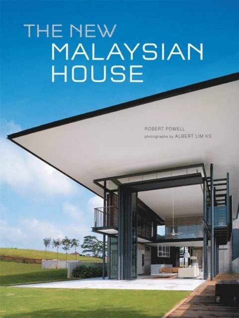 Robert Powell - New Malaysian House, E-bok